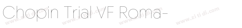 Chopin Trial VF Roma字体转换